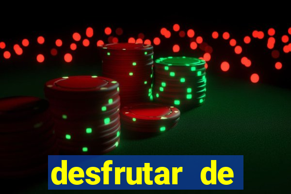 desfrutar de dinheiro atualizado